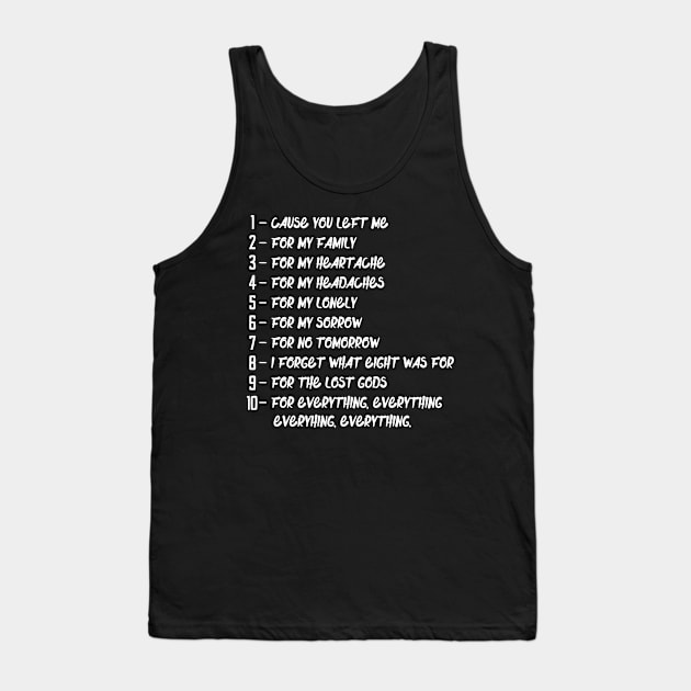 Cause you left me Violent femmes Tank Top by thestaroflove